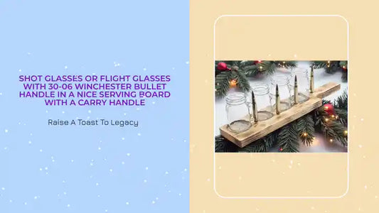 shot glasses or flight glasses with 30-06 Winchester bullet handle in a nice serving board with a carry handle by@Outfy