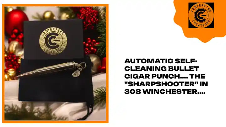 Automatic self-cleaning bullet cigar punch.... The &quot;SharpShooter&quot; in 308 Winchester.... by@Outfy
